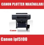Canon ipf5100 Plotter Makinası I canon ipf5100 fiyat