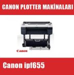 Canon ipf655 Plotter Makinası I canon ipf655 fiyat