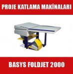 Foldjet 2000 katlama makinası I basys foldjet 2000 katlama makinası