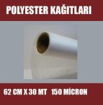 Polyester Kağıtları 62 cm x 30 m 150 Micron, Polyester kağıdı