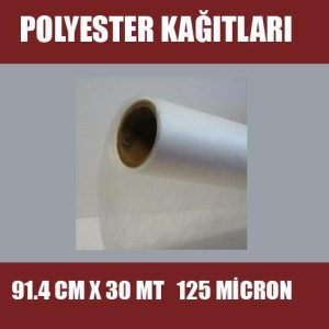 Polyester Kağıtları 91.4 cm x 30 m 125 Micron, Polyester kağıdı