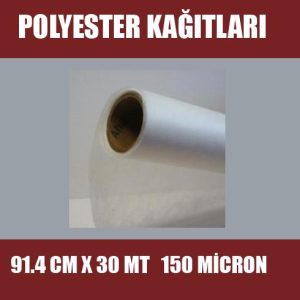 Polyester Kağıtları 91.4 cm x 30 m 150 Micron, Polyester kağıdı, Kağıt
