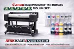 Canon imagePROGRAF TM-300 / TM-350 Dolum Seti